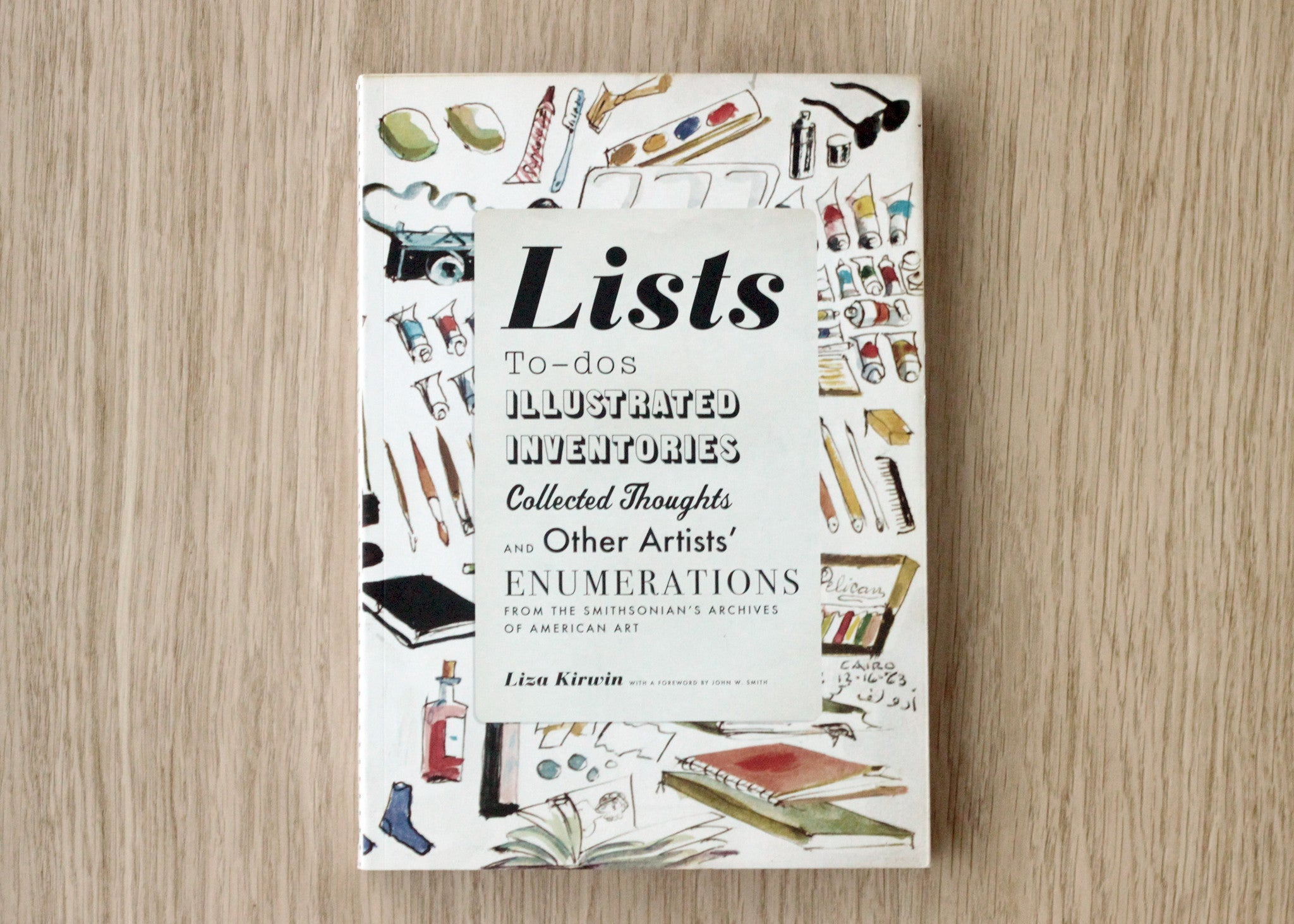 LISTS: To-dos, Illustrated Inventories, Collected Thoughts, and Other Artists' Enumerations from the Collections of the Smithsonian Museum